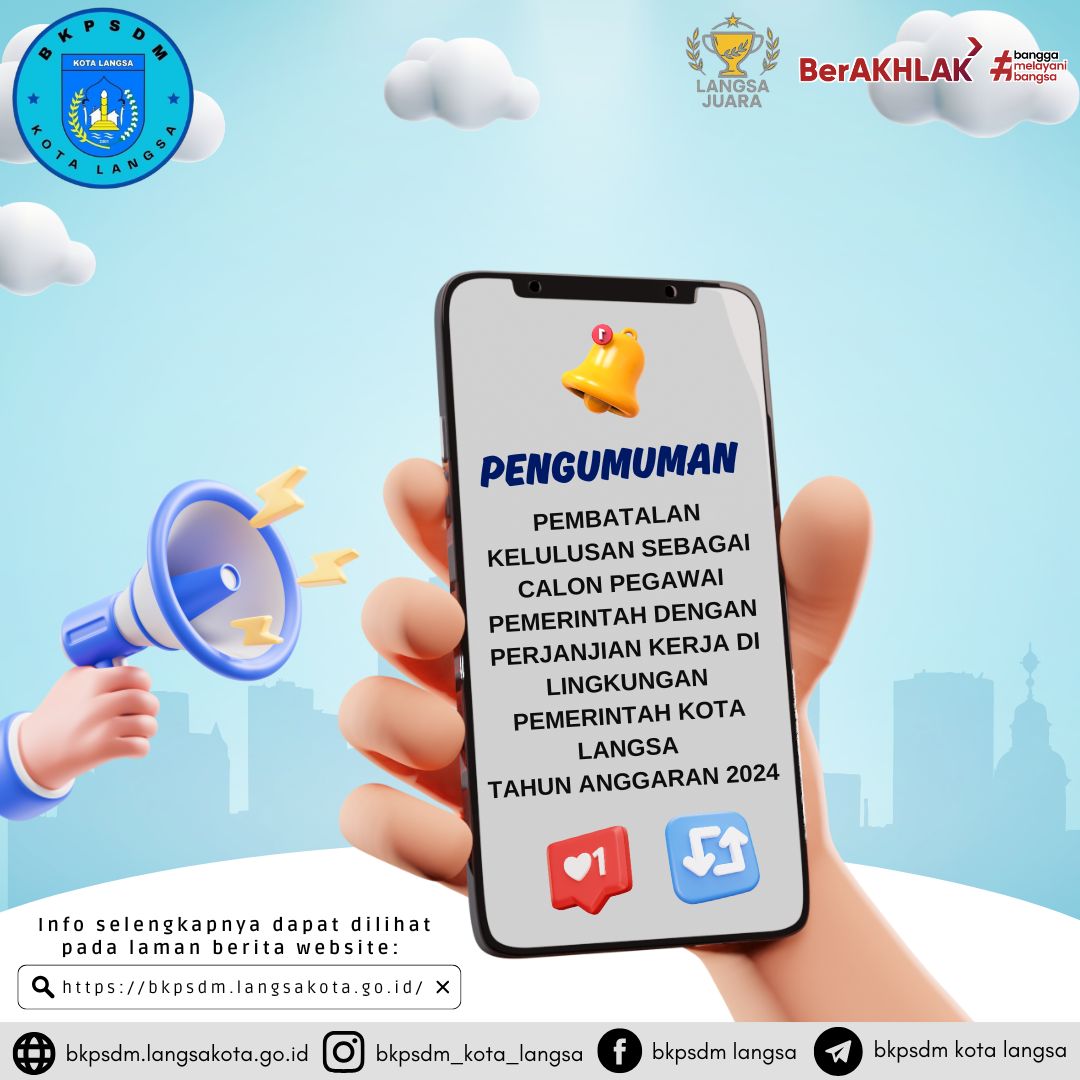 PENGUMUMAN PEMBATALAN KELULUSAN CALON PPPK PEMERINTAH KOTA LANGSA T.A. 2024