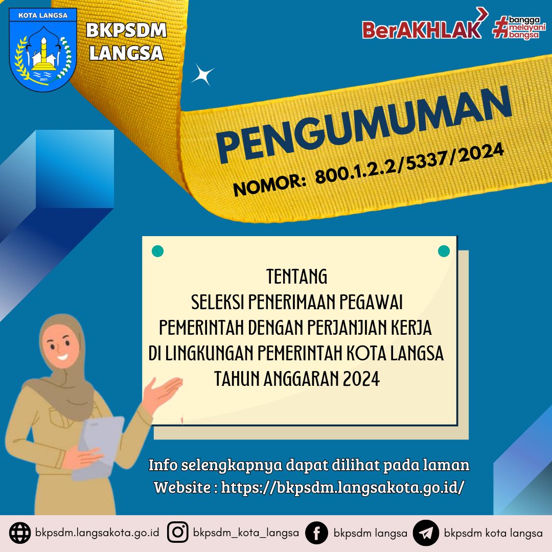 SELEKSI PENERIMAAN PEGAWAI PEMERINTAH DENGAN PERJANJIAN KERJA DI LINGKUNGAN PEMERINTAH KOTA LANGSA TAHUN 2024